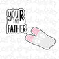 3.5" You R The Father Cookie Cutter Setby SH Creations ‍